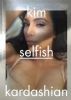 Gel Bi Selfie Çekilelim ! / Kim Kardashian
